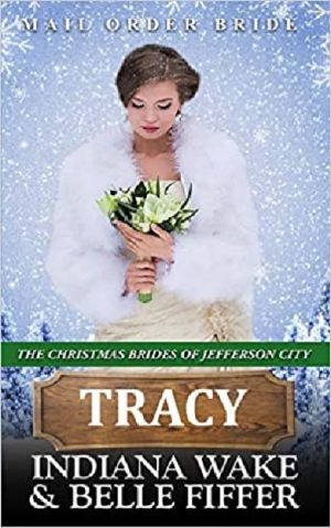 [The Christmas Brides of Jefferson City 07] • Tracy